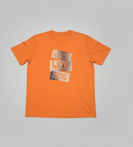 Inspirational Quote T-Shirt: "Learn Yesterday, Live for Today, Hope for Tomorrow"